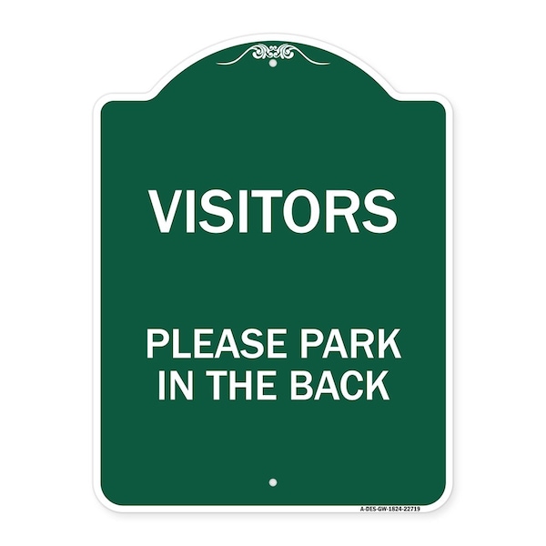 Visitors Please Park in Back, Green & White Aluminum Architectural Sign, 18" x 24", GW-1824-22719